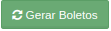 Botão Gerar boletos