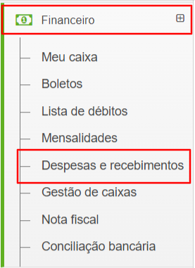 Menu lateral Financeiro com o submenu Despesas e recebimentos