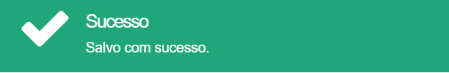 Mensagem de confirmação Sucesso, Salvo com sucesso